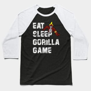 Eat Sleep Gorilla Game Monkey Tag Gorilla VR Gamer Baseball T-Shirt